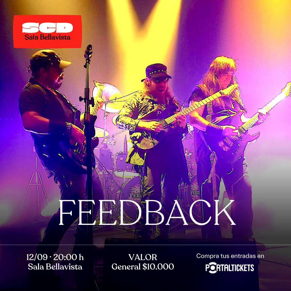 Flyer Evento FEEDBACK EN CONCIERTO EN SALA SCD BELLAVISTA