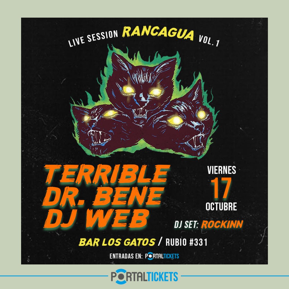 Flyer Evento TERRIBLE + DR. BENE + DJ WEB EN RANCAGUA