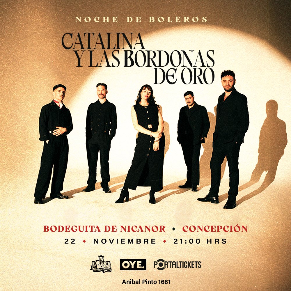 Flyer Evento NOCHE DE BOLEROS CON CATALINA Y LAS BORDONAS DE ORO EN CONCEPCIÓN - LA BODEGUITA DE NICANOR