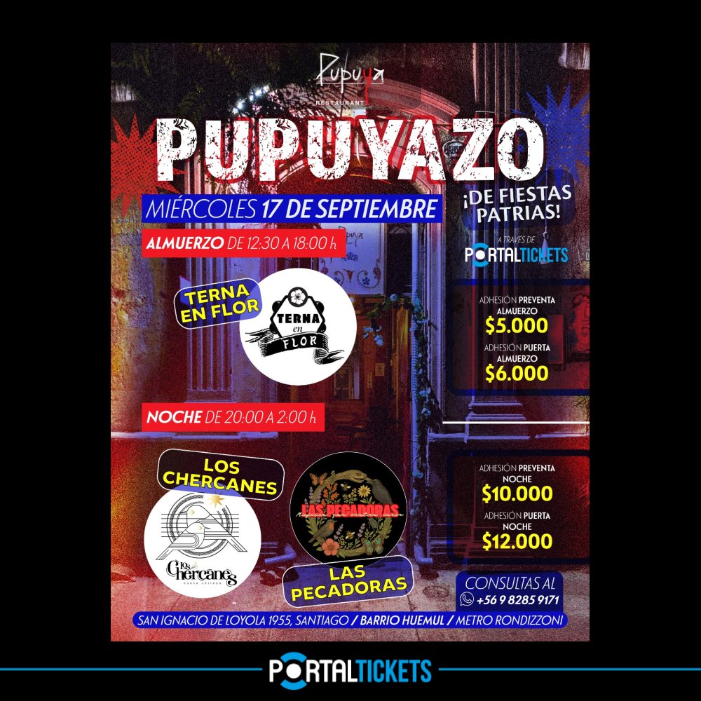 Flyer PUPUYAZO  FIESTAS PATRIAS NOCHE LOS CHERCANES + LAS PECADORAS 17 DE SEPTIEMBRE