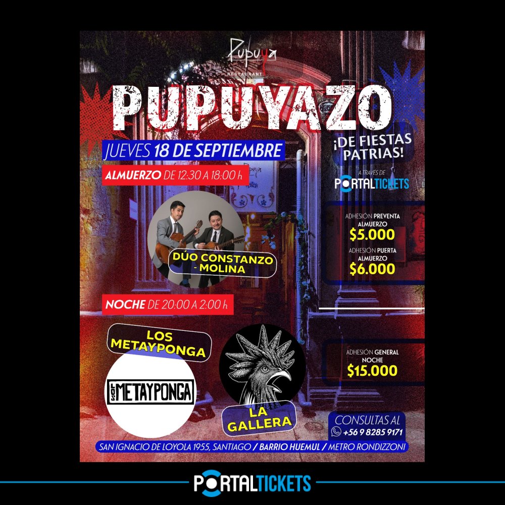 Flyer PUPUYAZO FIESTAS PATRIAS NOCHE CON LA GALLERA + LOS METEYPONGA 18 DE SEPTIEMBRE