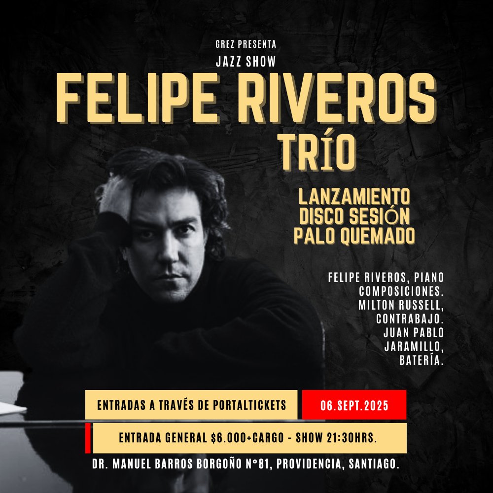 Flyer FELIPE RIVEROS TRÍO EN GREZ CLUB