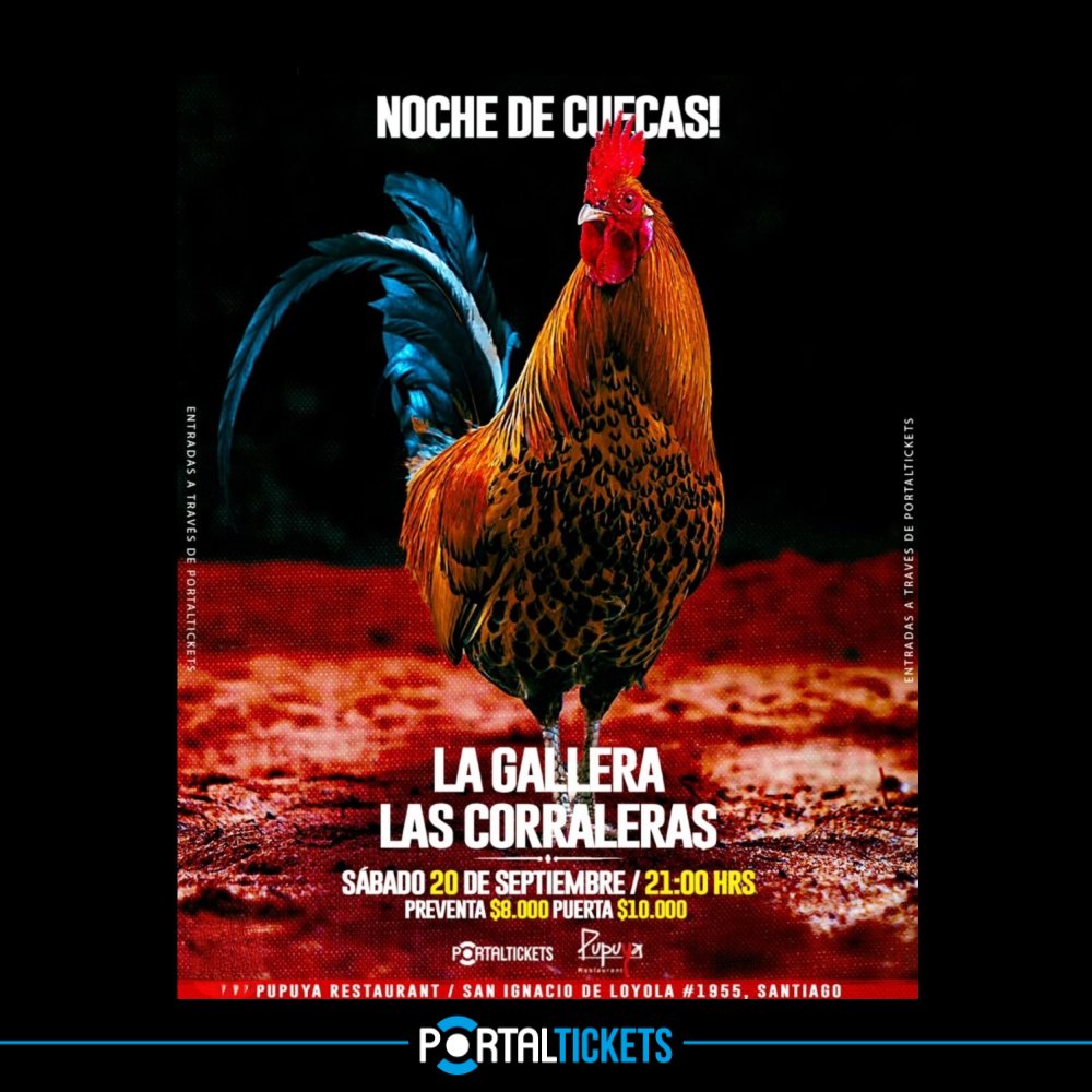 Flyer Evento LA GALLERA + LAS CORRALERAS EN PUPUYA RESTAURANT