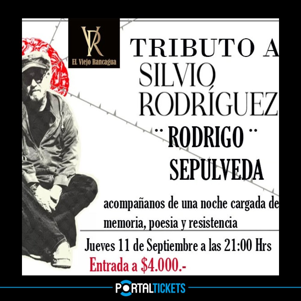 Flyer Evento TRIBUTO A SILVIO RODRIGUEZ POR RODRIGO SEPULVEDA EN EL VIEJO RANCAGUA