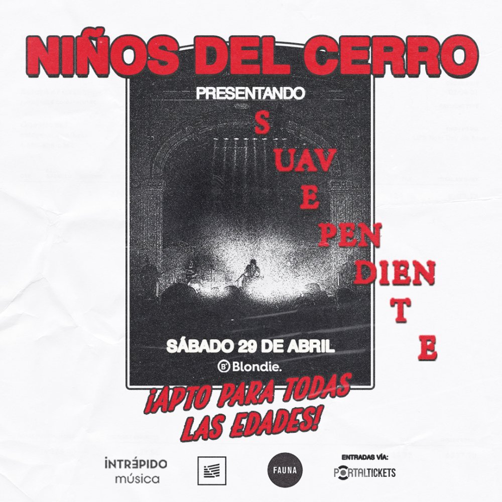 Flyer NIÑOS DEL CERRO EN BLONDIE - SANTIAGO