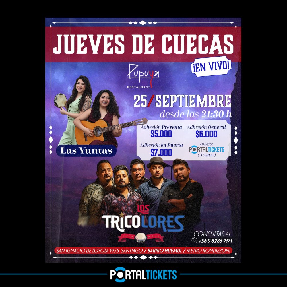 Flyer Evento LAS YUNTAS + LOS TRICOLORES EN PUPUYA RESTAURANT