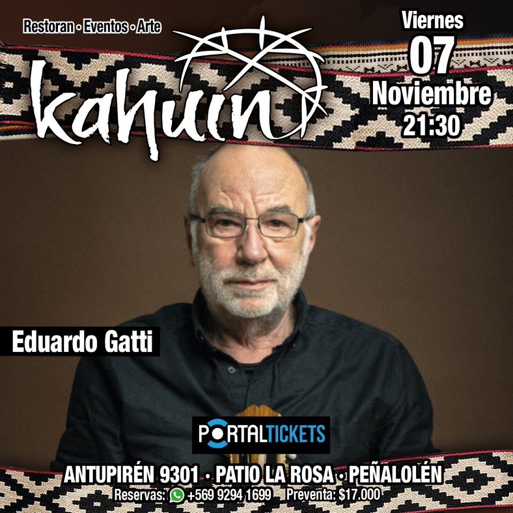Flyer KAHUIN PRESENTA: EDUARDO GATTI - VIERNES 07 NOVIEMBRE