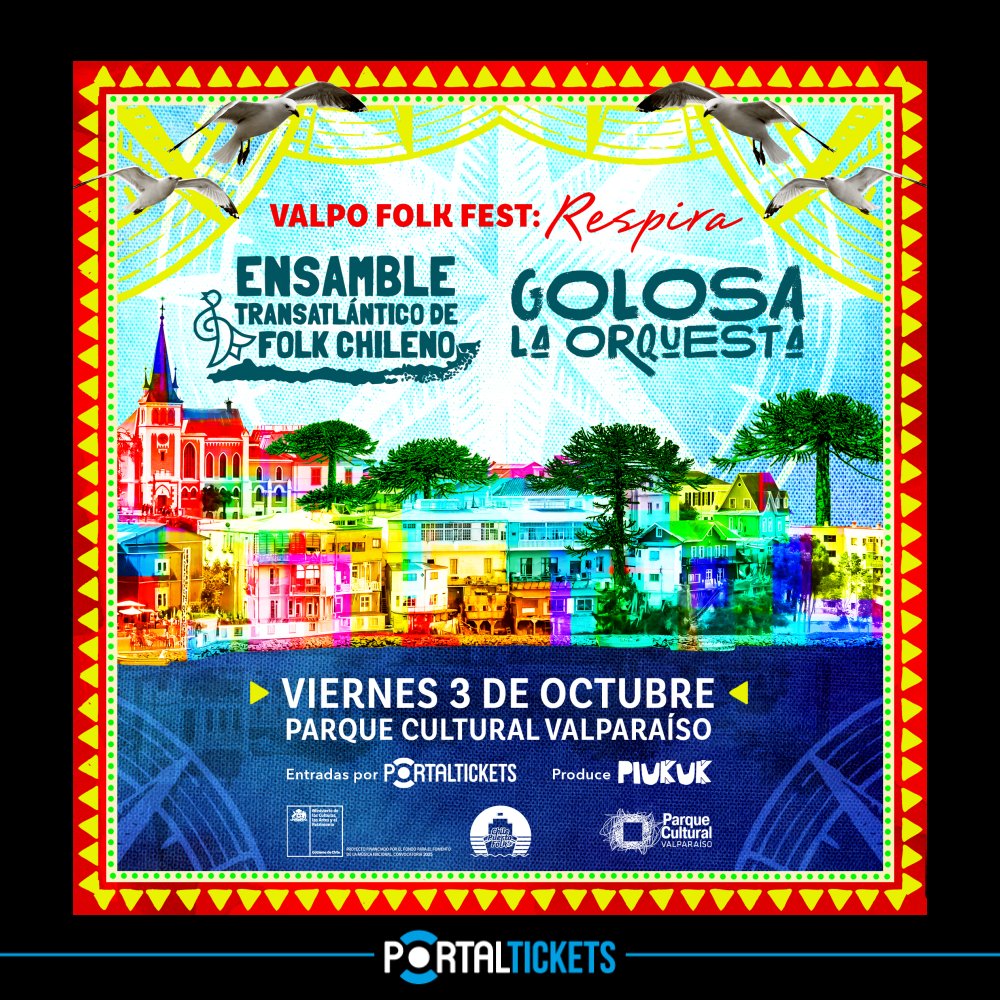 Flyer Evento VALPOFOLKFEST: RESPIRA EN PARQUE CULTURAL VALPARAÍSO