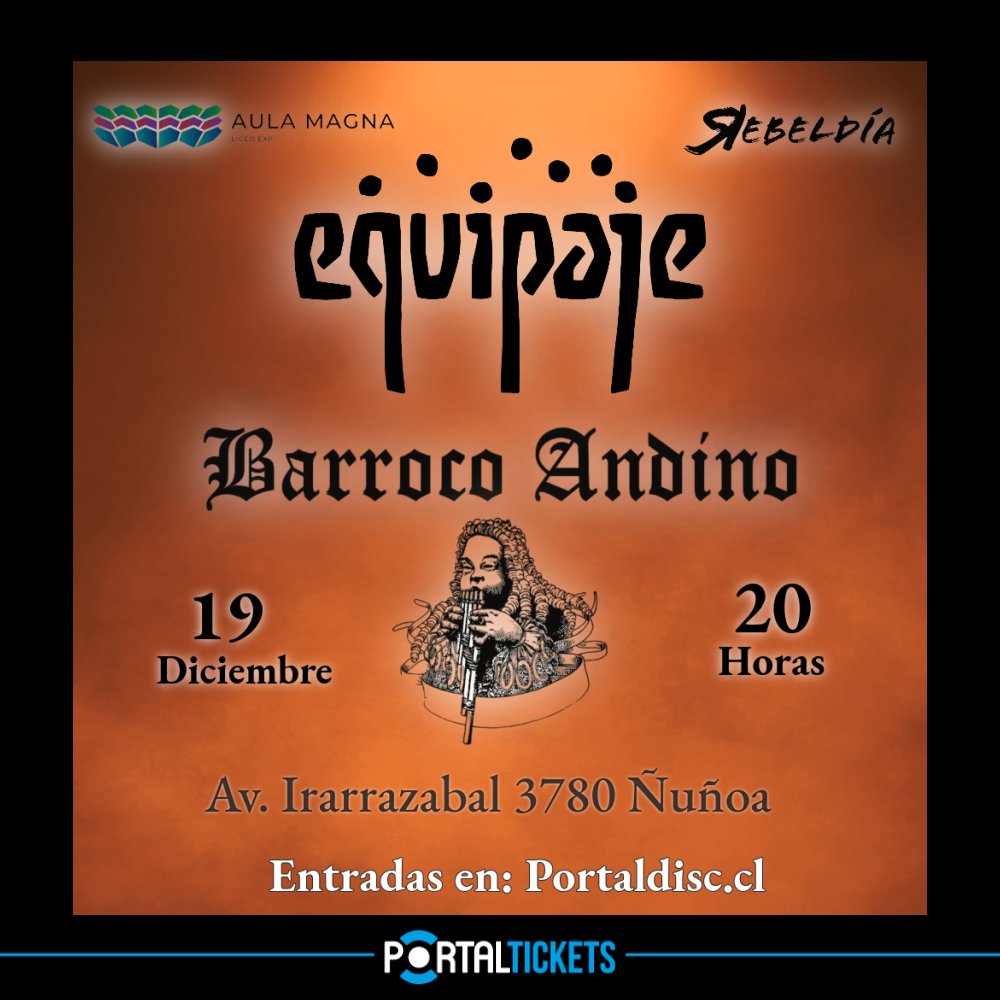 Flyer EQUIPAJE + BARROCO ANDINO EN LICEO MANUEL DE SALAS