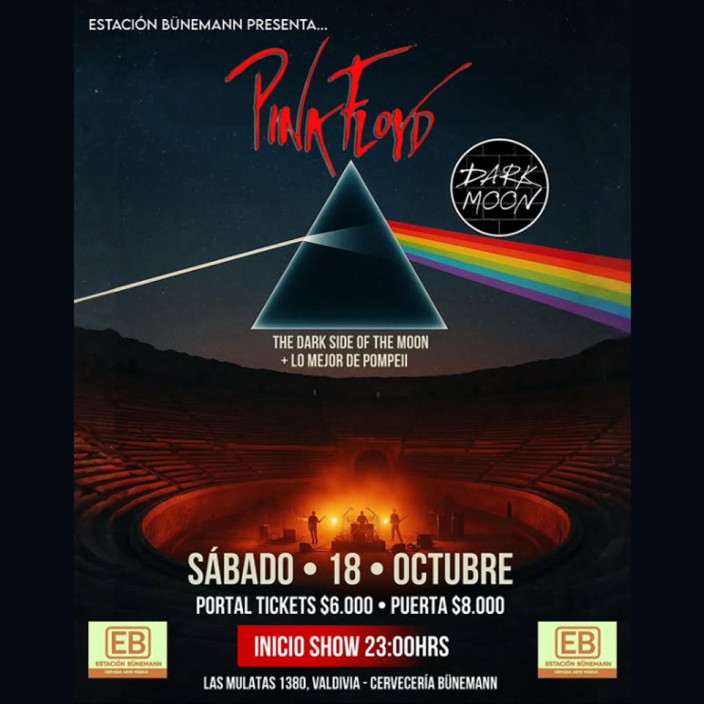 Flyer Evento ENVÍA DE REGALO TICKETS PARA DARK MOON: TRIBUTO A PINK FLOYD EN BUNEMANN, VALDIVIA
