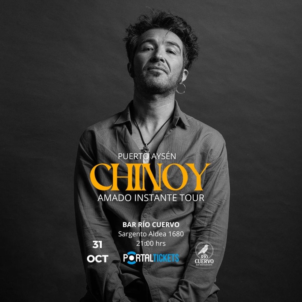 Flyer Evento CHINOY EN BAR RIO CUERVO, PUERTO AYSEN