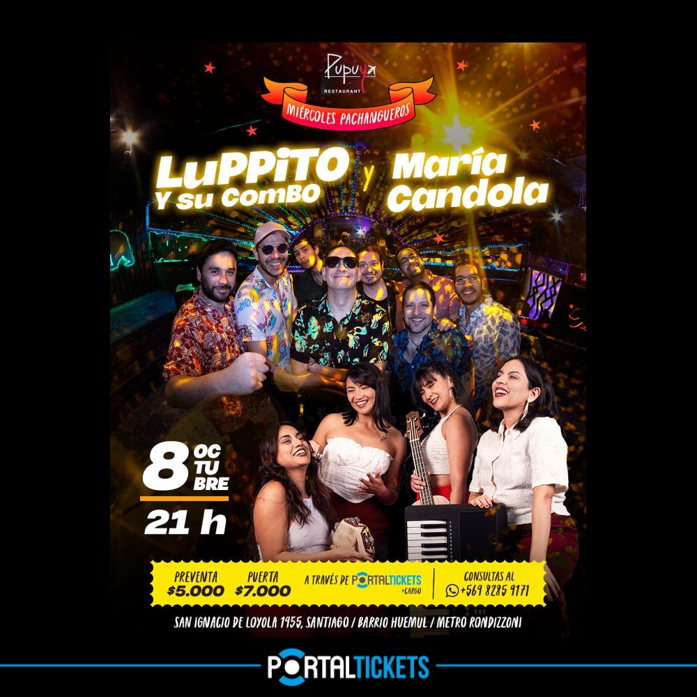 Flyer Evento LUPPITO Y SU COMBO + MARÍA CANDOLA EN PUPUYA RESTAURANT