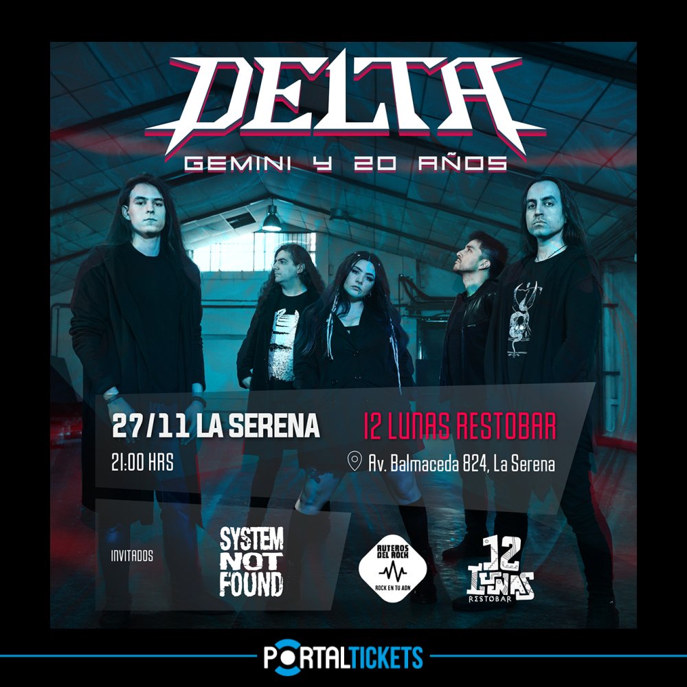 Flyer DELTA - GIRA GEMINI Y LOS 20 AÑOS EN 12 LUNAS RESTOBAR, LA SERENA