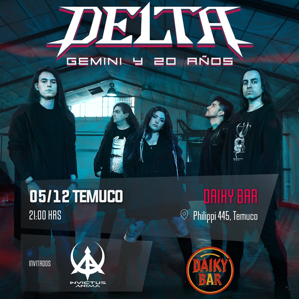 Flyer DELTA - GIRA GEMINI Y LOS 20 AÑOS EN THE DAIKY BAR, TEMUCO