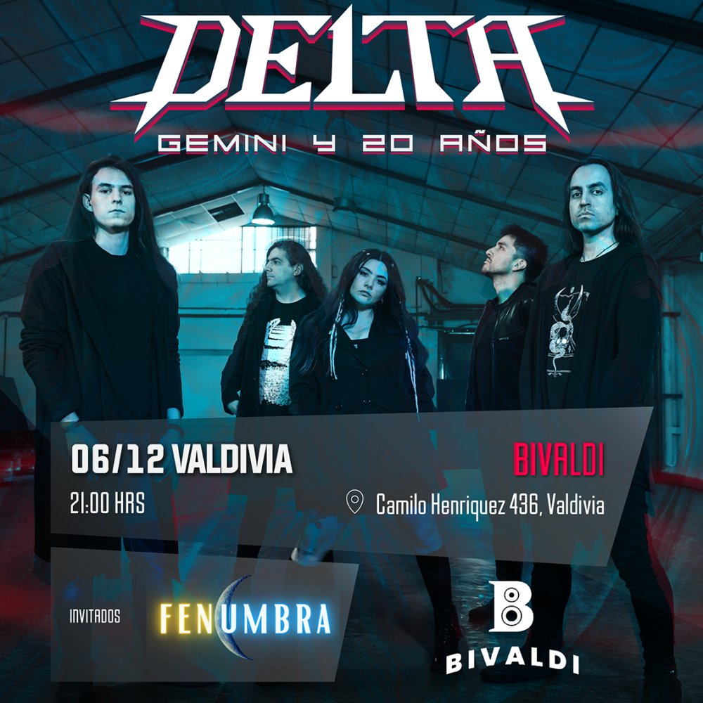 Flyer DELTA - GIRA GEMINI Y LOS 20 AÑOS EN BIVALDI, VALDIVIA