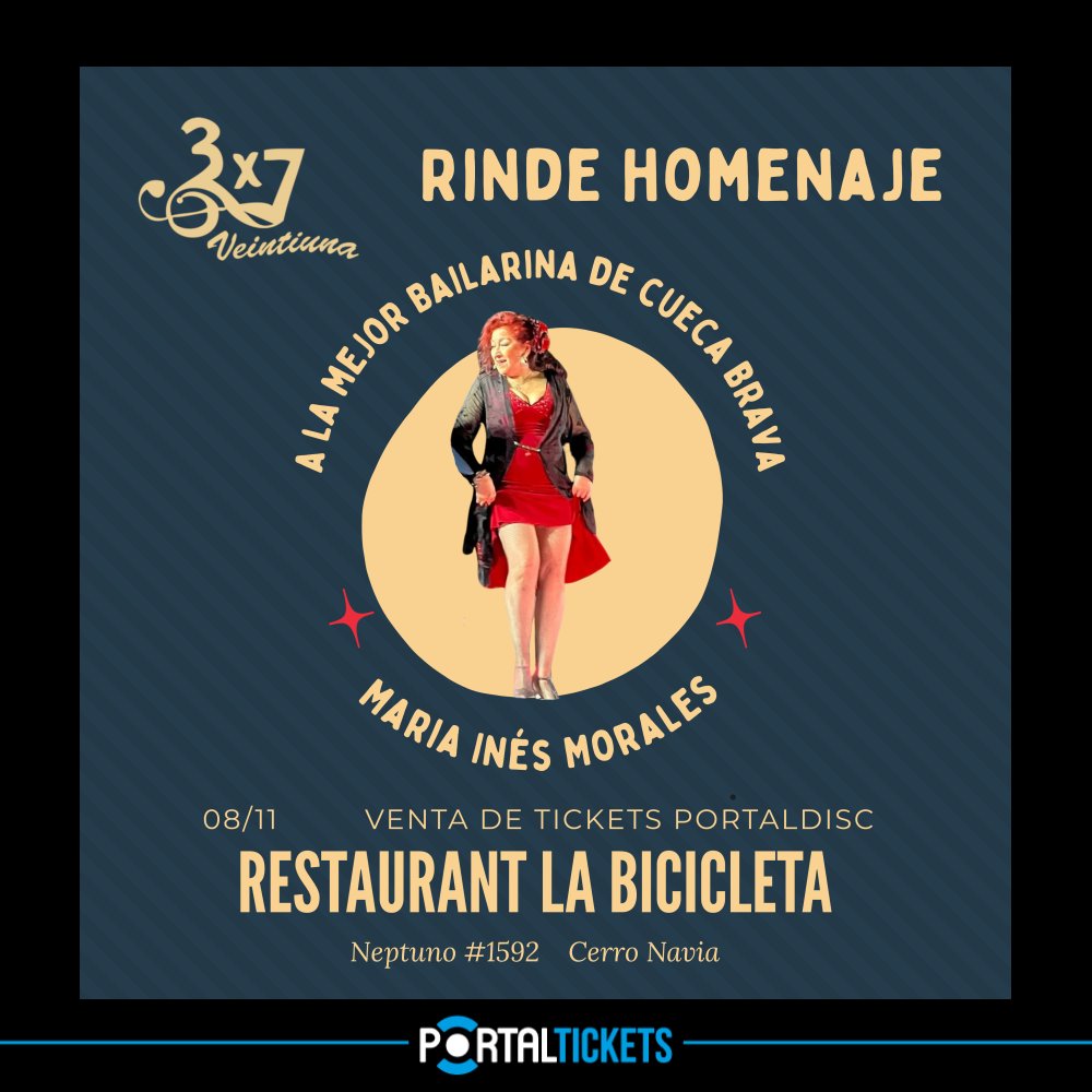 Flyer HOMENAJE A MARIA INÉS BAILARINA DE 3X7 VEINTIUNA EN CASONA LA BICICLETA