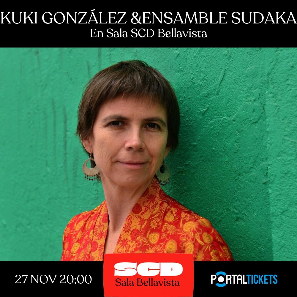 Flyer Evento KUKI GONZÁLEZ + ENSAMBLE SUDAKA: TACTUS, O LA MÚSICA DE HUGO MORAGA EN SALA SCD BELLAVISTA