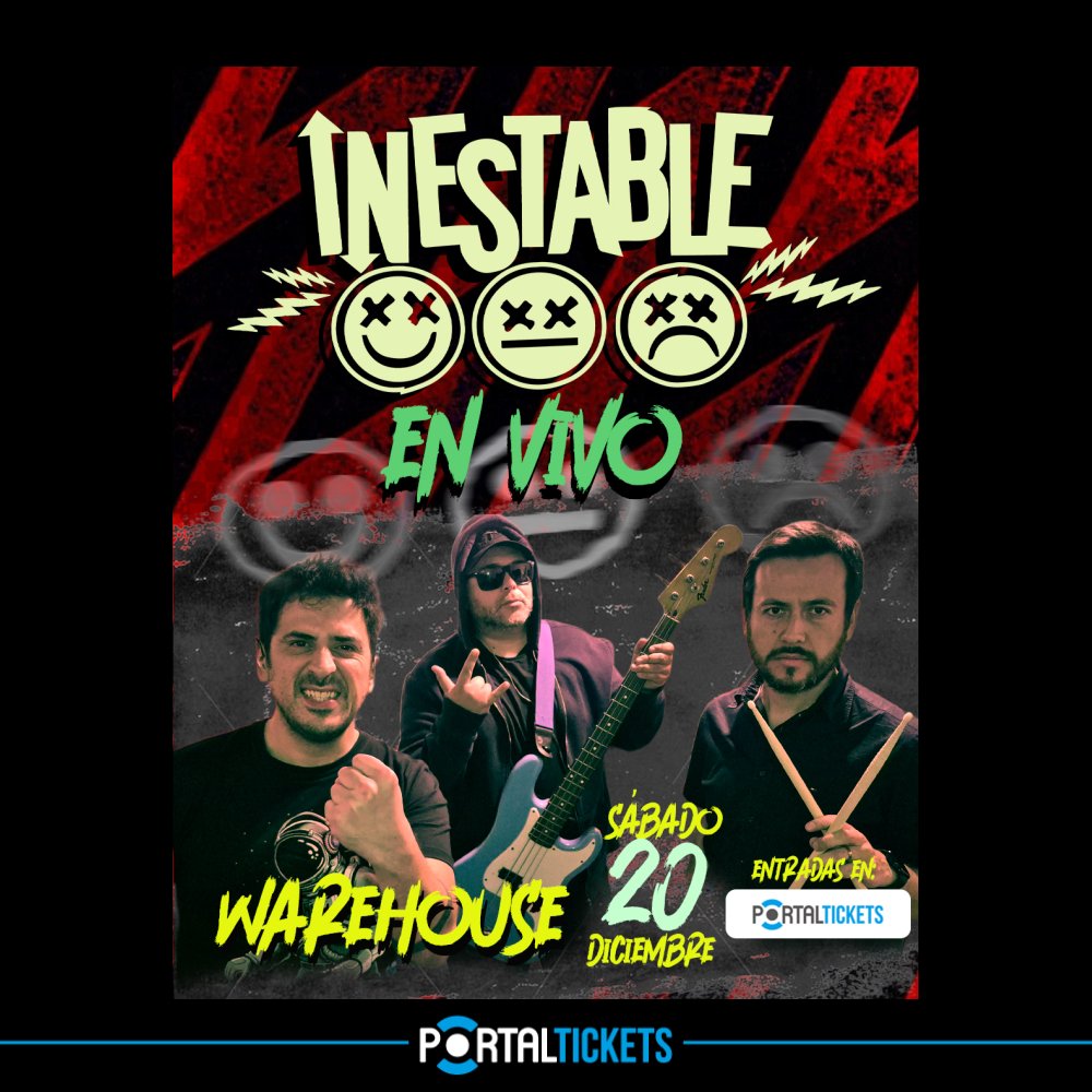 Flyer INESTABLE: LANZAMIENTO NO SÉ POR QUÉ EN WAREHOUSECHILE