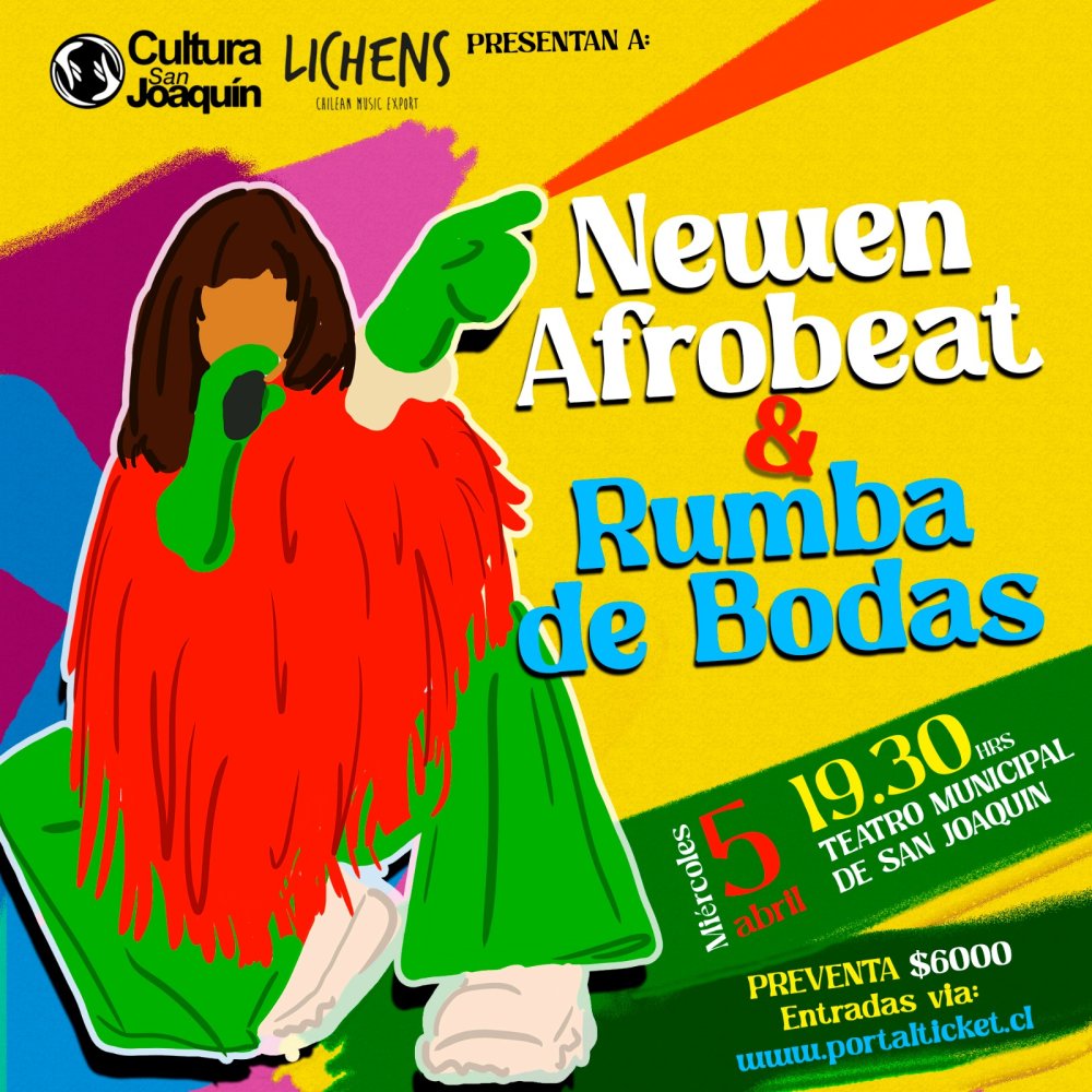 Flyer Evento NEWEN AFROBEAT + RUMBA DE BODAS EN TEATRO SAN JOAQUIN