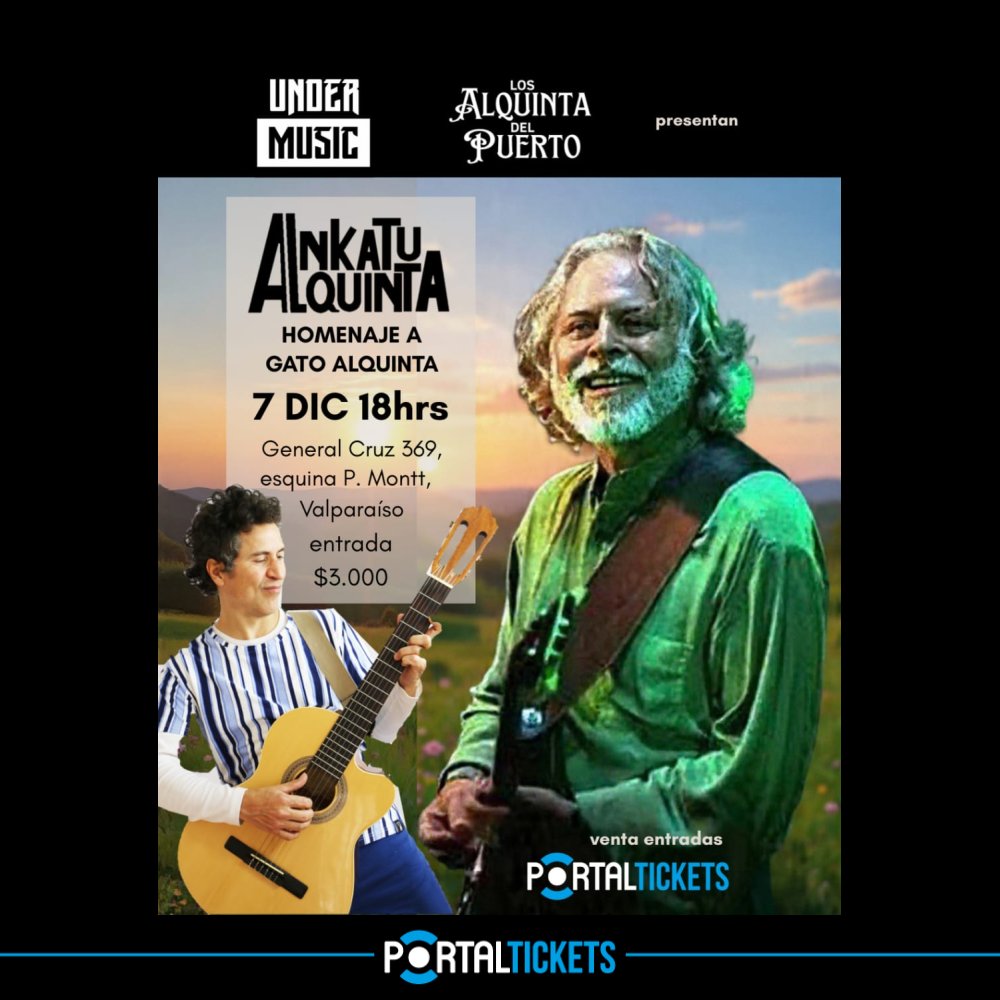 Flyer HOMENAJE A GATO ALQUINTA EN LOS ALQUINTA DEL PUERTO, VALPARAÍSO