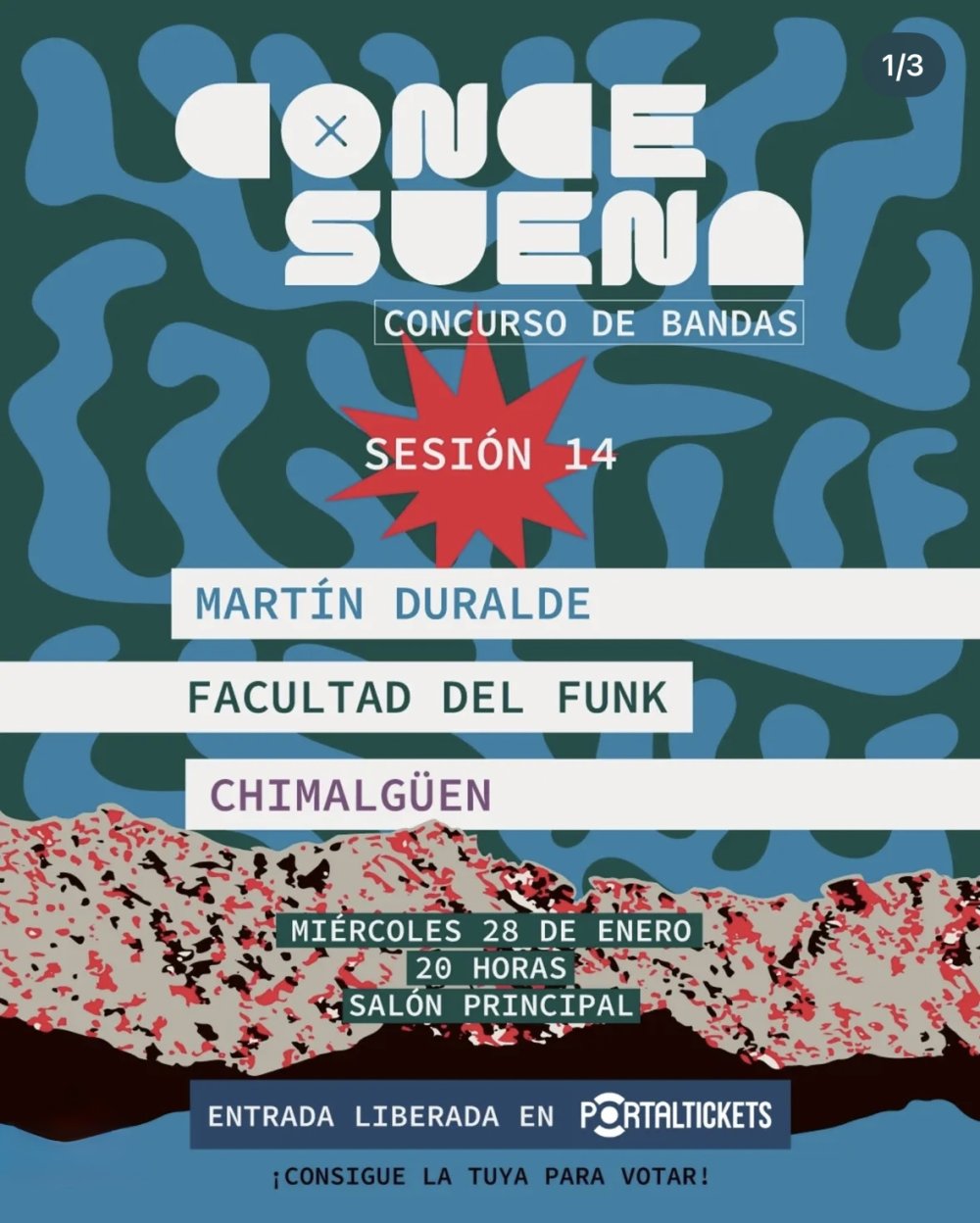 Flyer CONCE SUENA 15 - ENTRADA GRATIS + VOTACIÓN - 28 ENERO: MARTIN DURALDE + NARCÓTICOS + CHIMALGÜEN