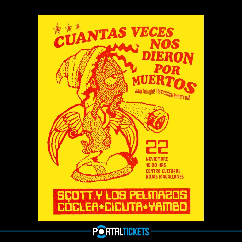 Flyer SCOTT Y LOS PELMAZOS + CÇOCLEA + CICUTA + YAMBO EN ROJAS