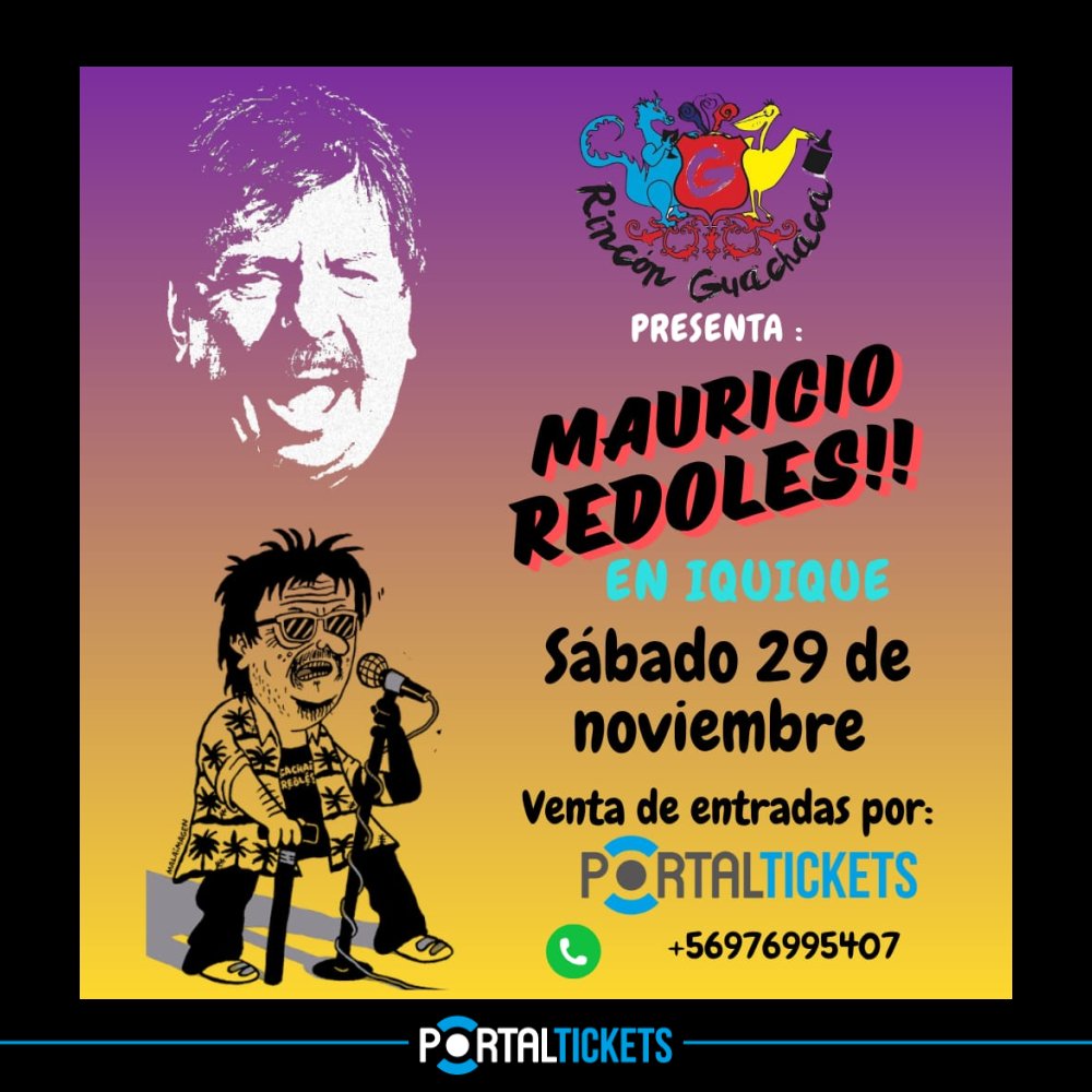Flyer MAURICIO REDOLES EN RINCÓN GUACHACA, IQUIQUE