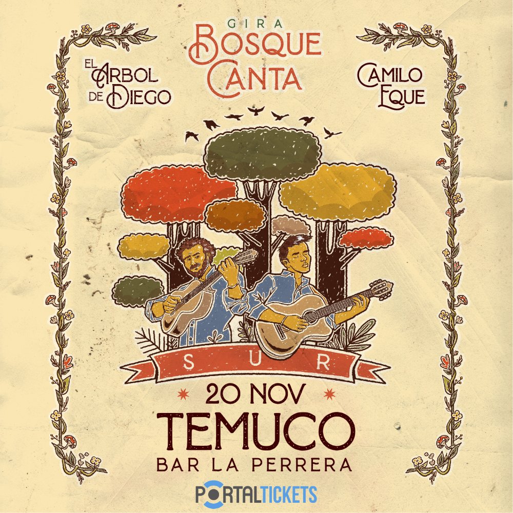 Flyer EL ÁRBOL DE DIEGO + CAMILO EQUE EN LA PERRERA, TEMUCO