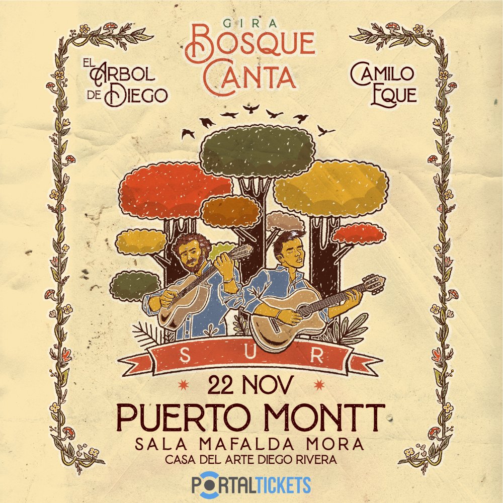 Flyer EL ÁRBOL DE DIEGO + CAMILO EQUE EN SALA MAFALDA MORA, PUERTO MONTT