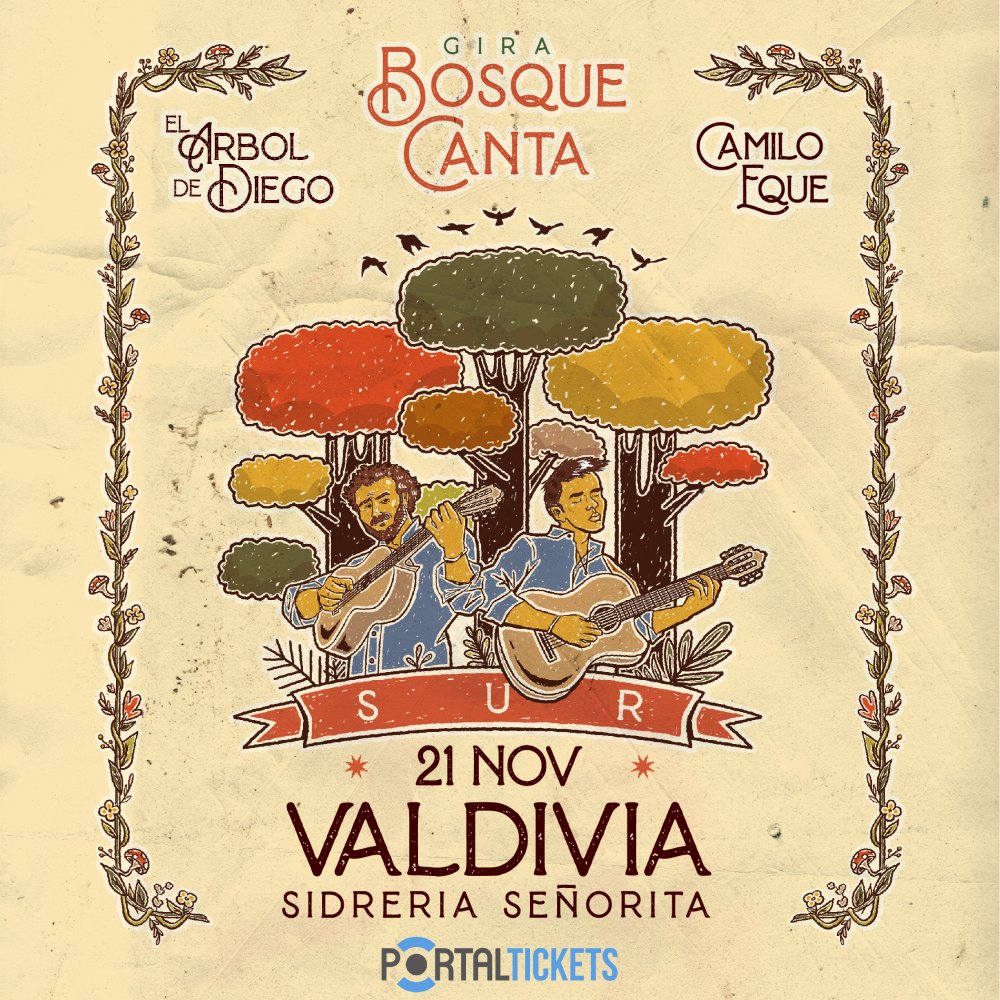 Flyer EL ÁRBOL DE DIEGO + CAMILO EQUE EN SIDRERÍA SEÑORITA, VALDIVIA