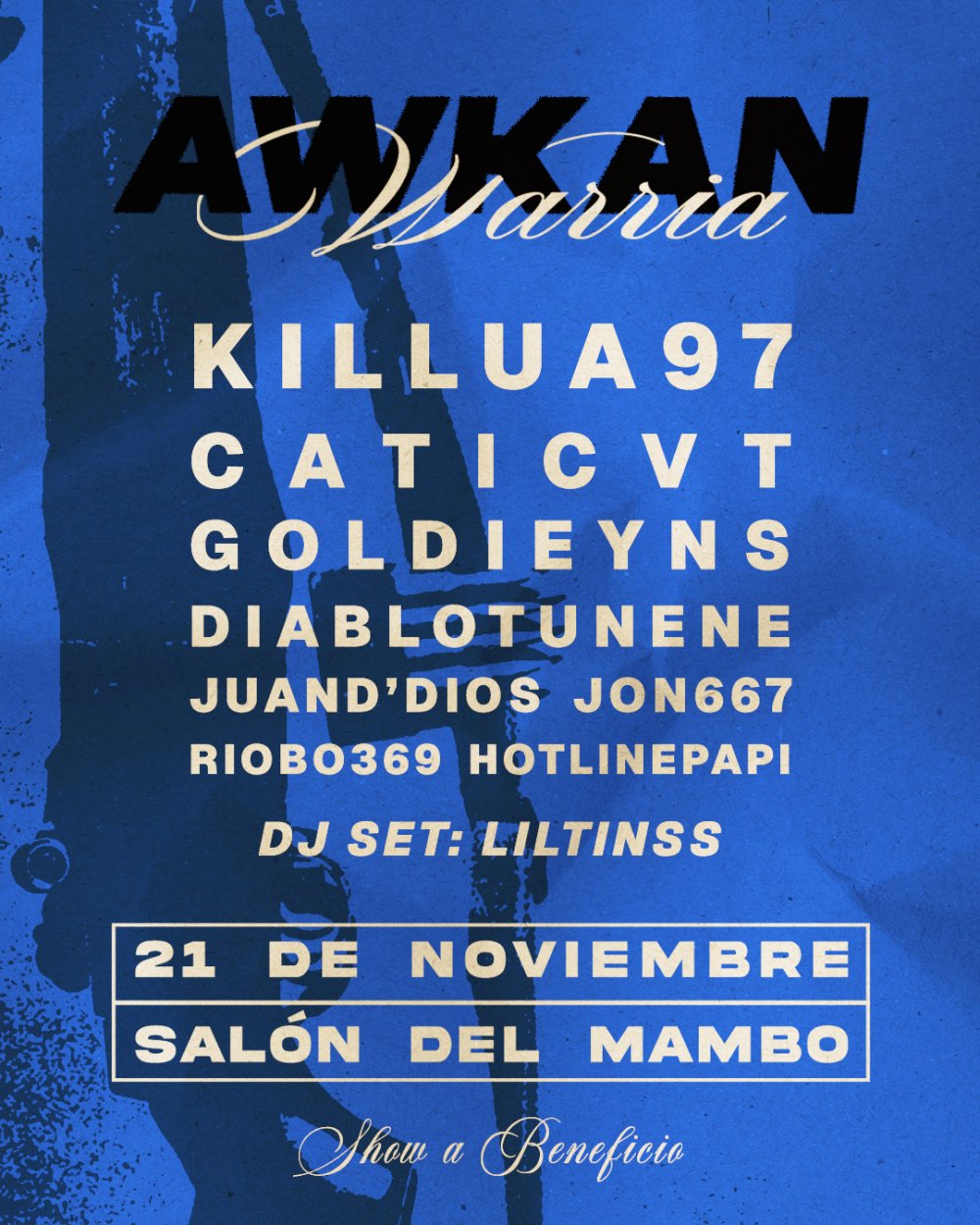 Flyer AWKAN WARRIA EN SALÓN DEL MAMBO