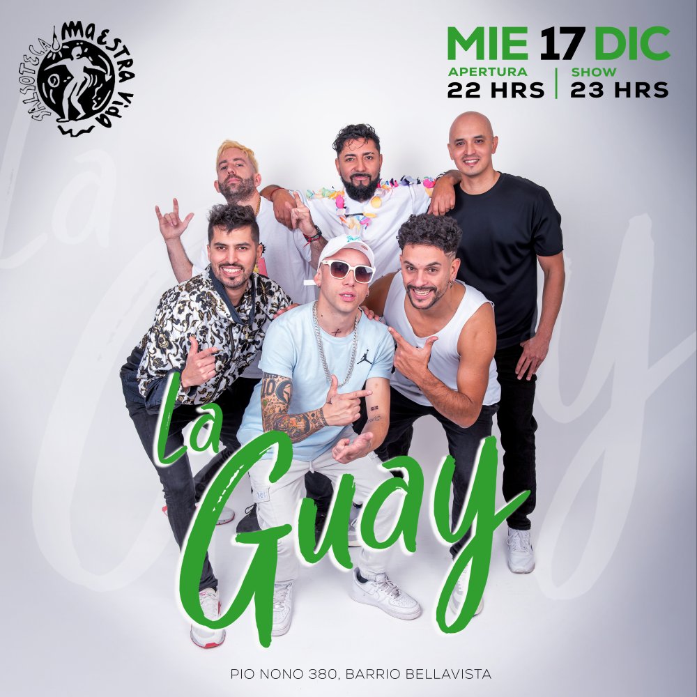 Flyer LA GUAY EN MAESTRA VIDA