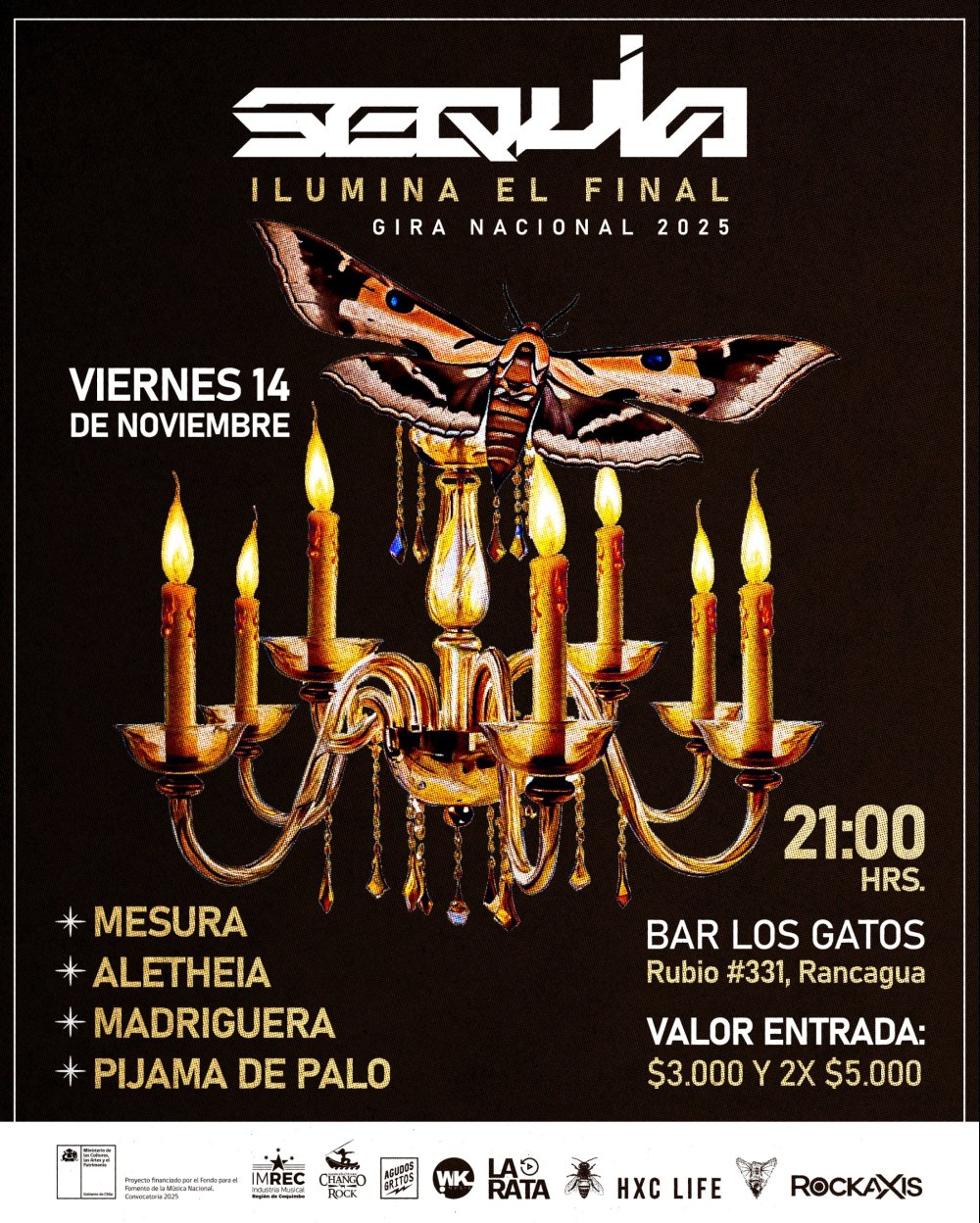 Flyer SEQUIA PRESENTADO ILUMINA EL FINAL EN BAR LOS GATOS, RANCAGUA