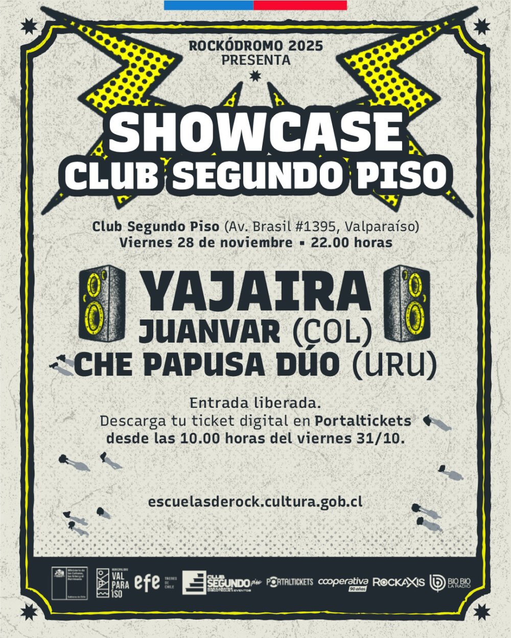 Flyer ROCKÓDROMO SHOWCASE: YAJAIRA + CHE PAPUSA DÚO (URU) + JUANVAR (COL) EN CLUB SEGUNDO PISO, VALPARAÍSO