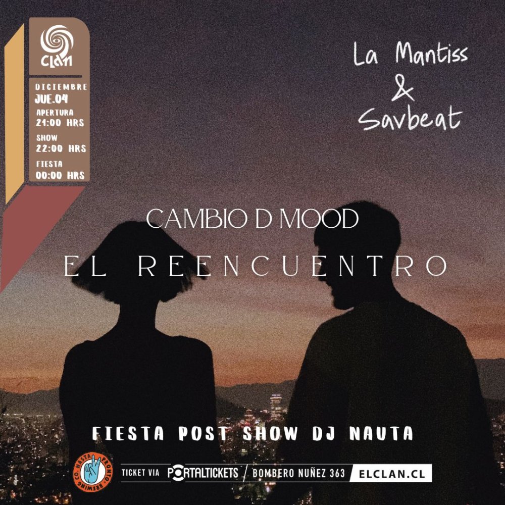 Flyer Evento CLAN PRESENTA: LA MANTISS + SAVBEAT EN VIVO + FIESTA DJ NAUTA