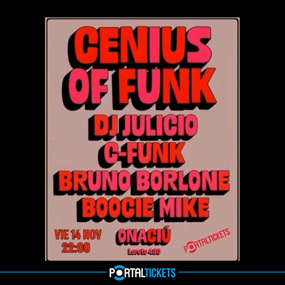 Flyer GENIUS OF FUNK EN ONACIÚ