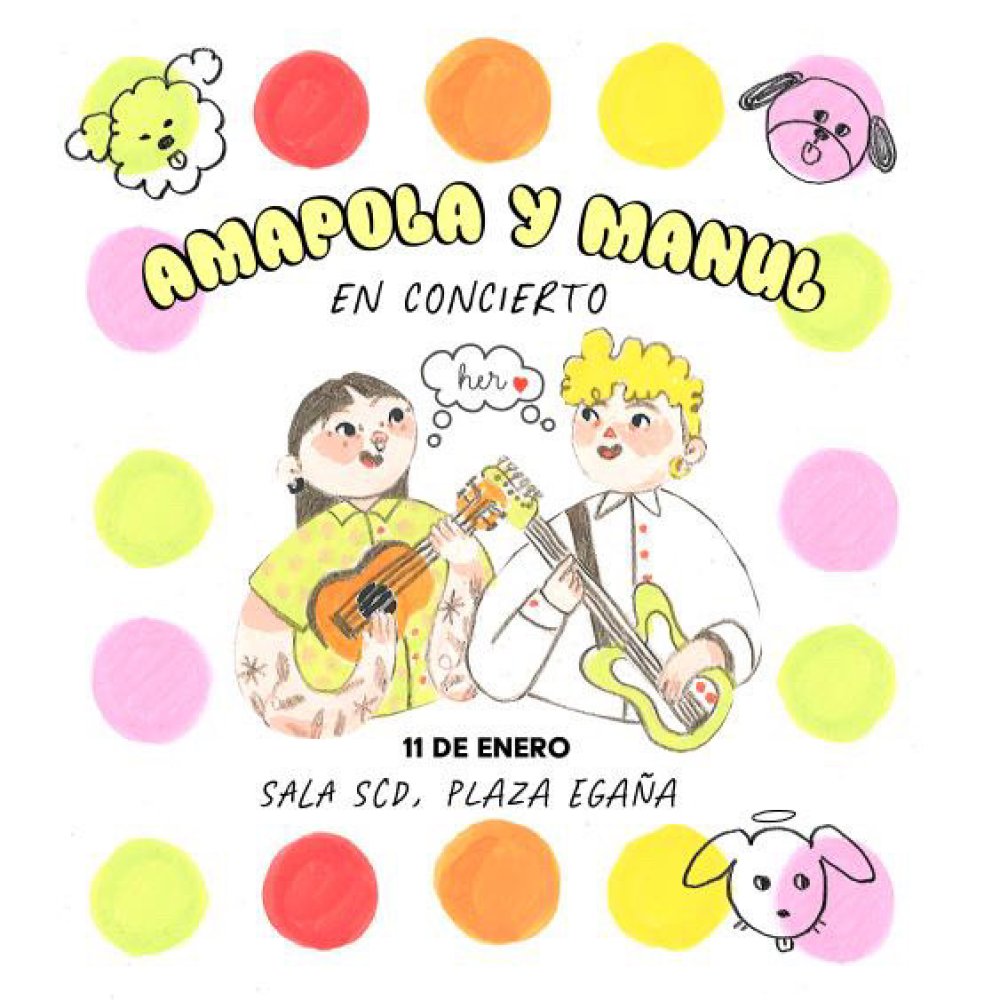 Flyer AMAPOLA + MANUL EN CONCIERTO EN SALA SCD EGAÑA