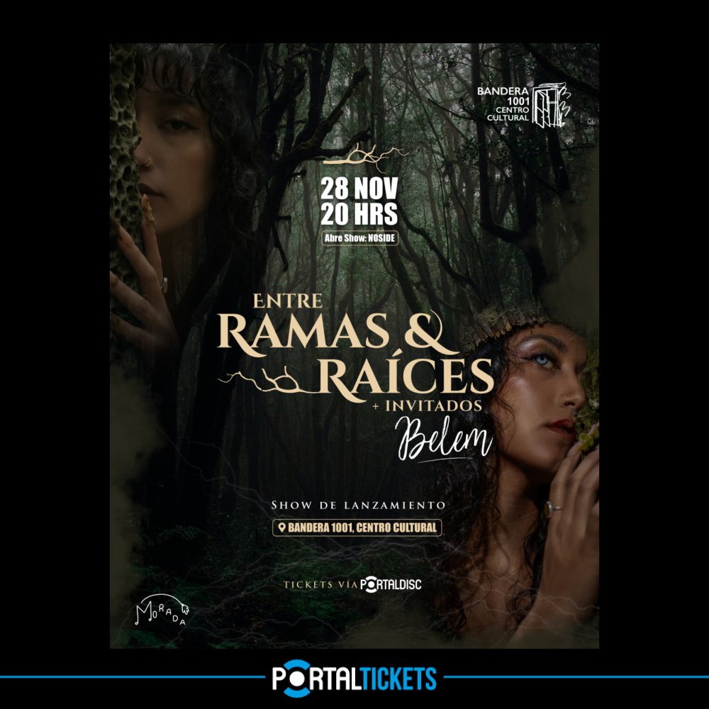 Flyer BELEM - ENTRE RAMAS Y RAÍCES, EN BANDERA 1001, CONCEPCIÓN