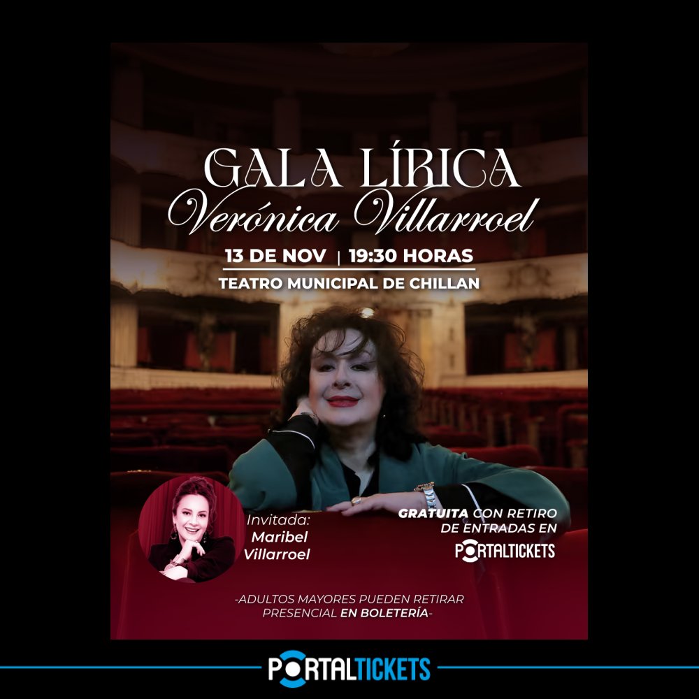 Flyer GALA LÍRICA VERÓNICA VILLARROEL - TEATRO MUNICIPAL DE CHILLÁN