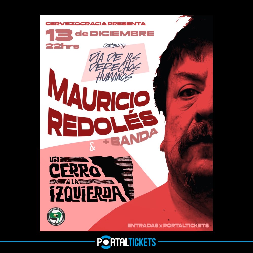 Flyer MAURICIO REDOLÉS + BANDA & UN CERRO A LA IZQUIERDA EN CERVEZOCRACIA, VALPARAÍSO