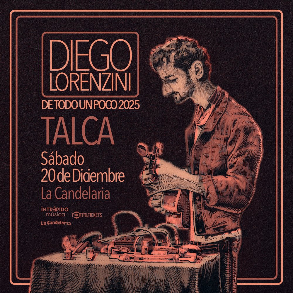 Flyer DIEGO LORENZINI EN LA CANDELARIA, TALCA