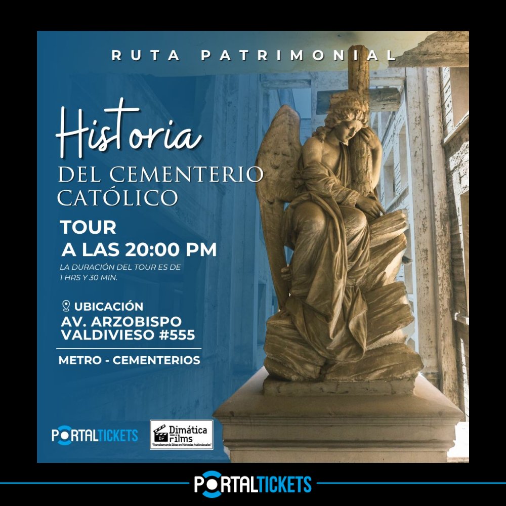 Flyer Evento TOUR PATRIMONIAL EN EL CEMENTERIO CATOLICO - HISTORIA DEL CEMENTERIO CATOLICO -  SABADO 13 DE DICIEMBRE DEL 2025 - 20:30 HORAS