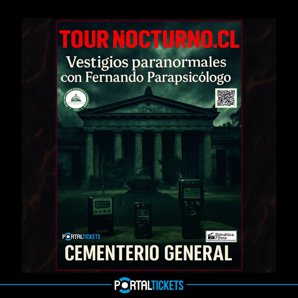 Flyer Evento TOUR NOCTURNO EN CEMENTERIO GENERAL DE SANTIAGO: VESTIGIOS PARANORMALES CON FERNANDO PARAPSICOLOGO - SABADO 6 DE DICIEMBRE 21 HORAS