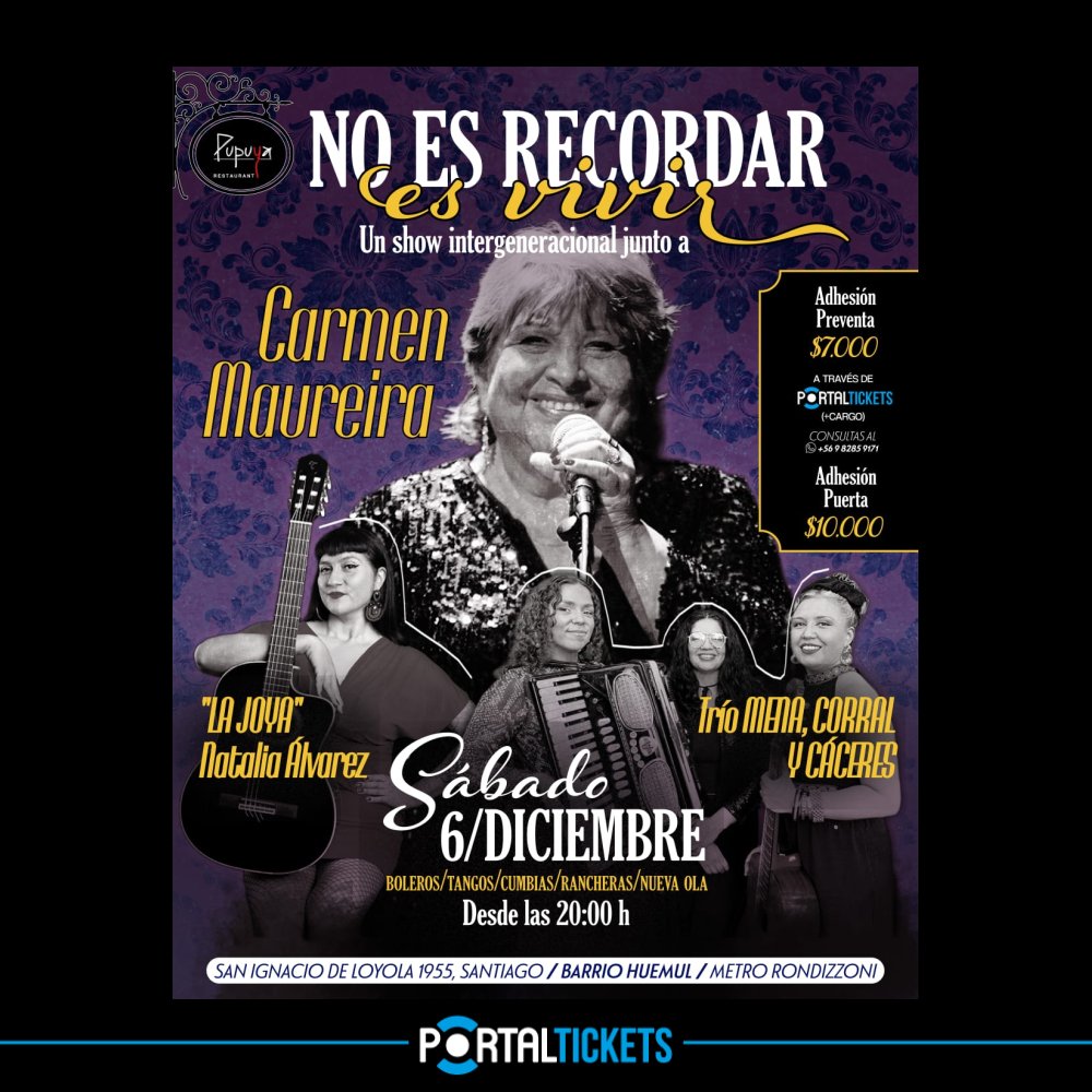 Flyer CARMEN MAUREIRA + NATALIA ÁLVAREZ + TRÍO MENA + CORRAL Y CÁCERES EN PUPUYA RESTAURANT