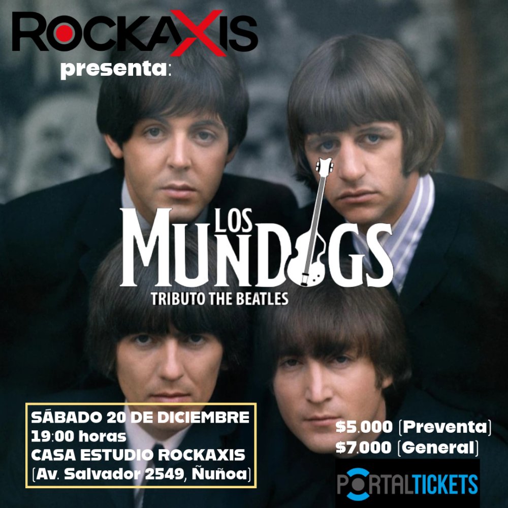 Flyer LOS MUNDOGS: TRIBUTO THE BEATLES EN CASA ESTUDIO ROCKAXIS