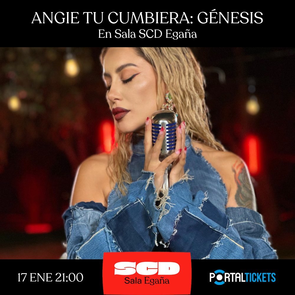 Flyer ANGIE TU CUMBIERA: GÉNESIS EN SALA SCD EGAÑA