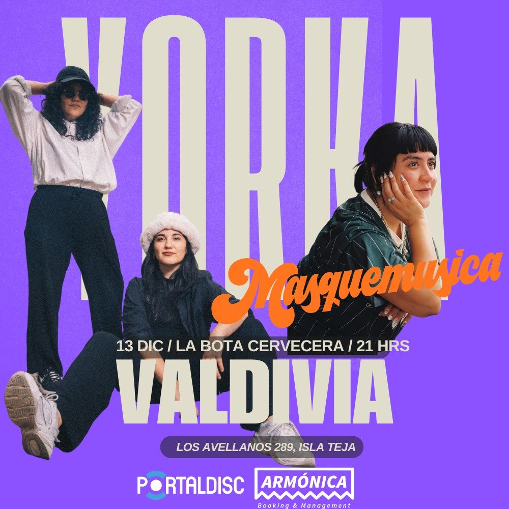 Flyer YORKA & MASQUEMUSICA EN LA BOTA CERVECERA, VALDIVIA
