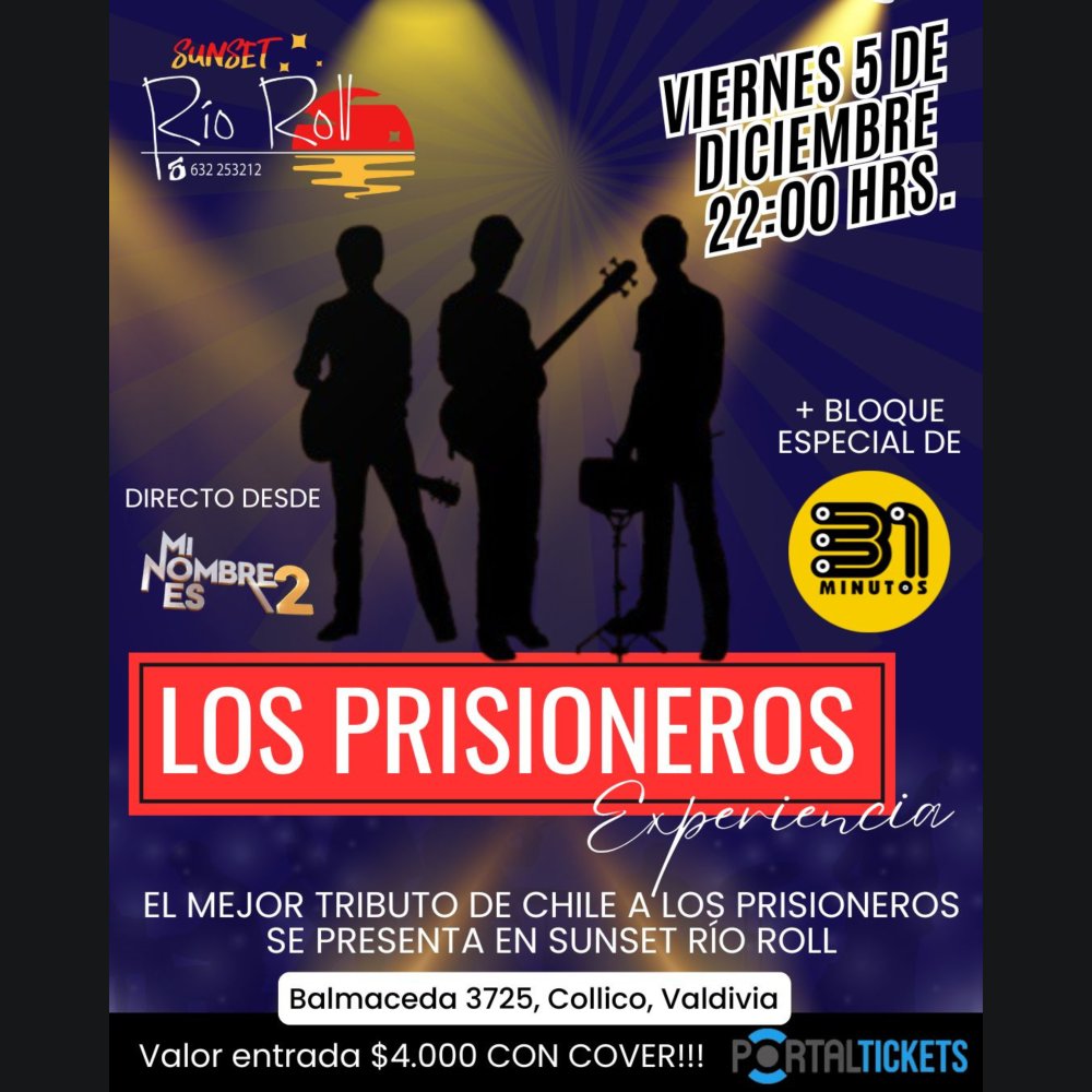 Flyer Evento TRIBUTO A LOS PRISIONEROS EN SUNSET RIO ROLL, VALDIVIA