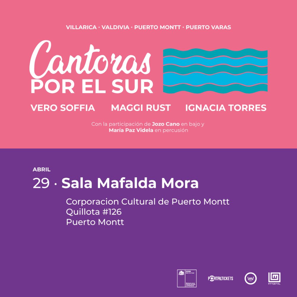 Flyer CANTORAS POR EL SUR PUERTO MONTT: VERO SOFFIA - MAGGI RUST - IGNACIA TORRES