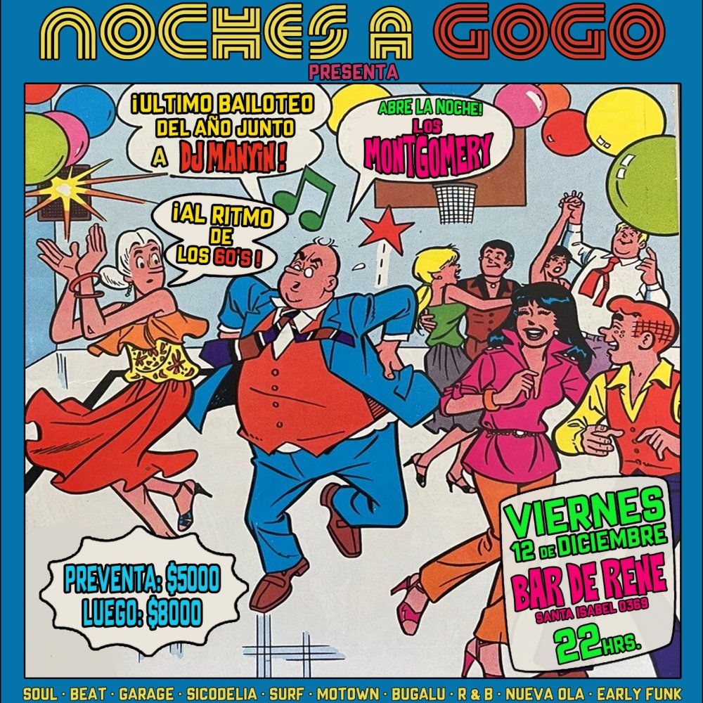 Flyer FIESTAS A GOGO PRESENTAN: LOS MONTGOMERY + DJ MANYIN ⚡ EN BAR DE RENÉ
